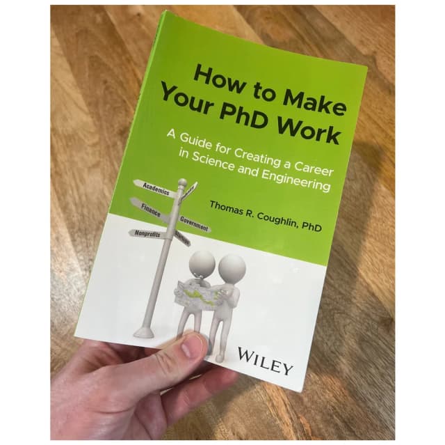 How to Make Your PhD Work